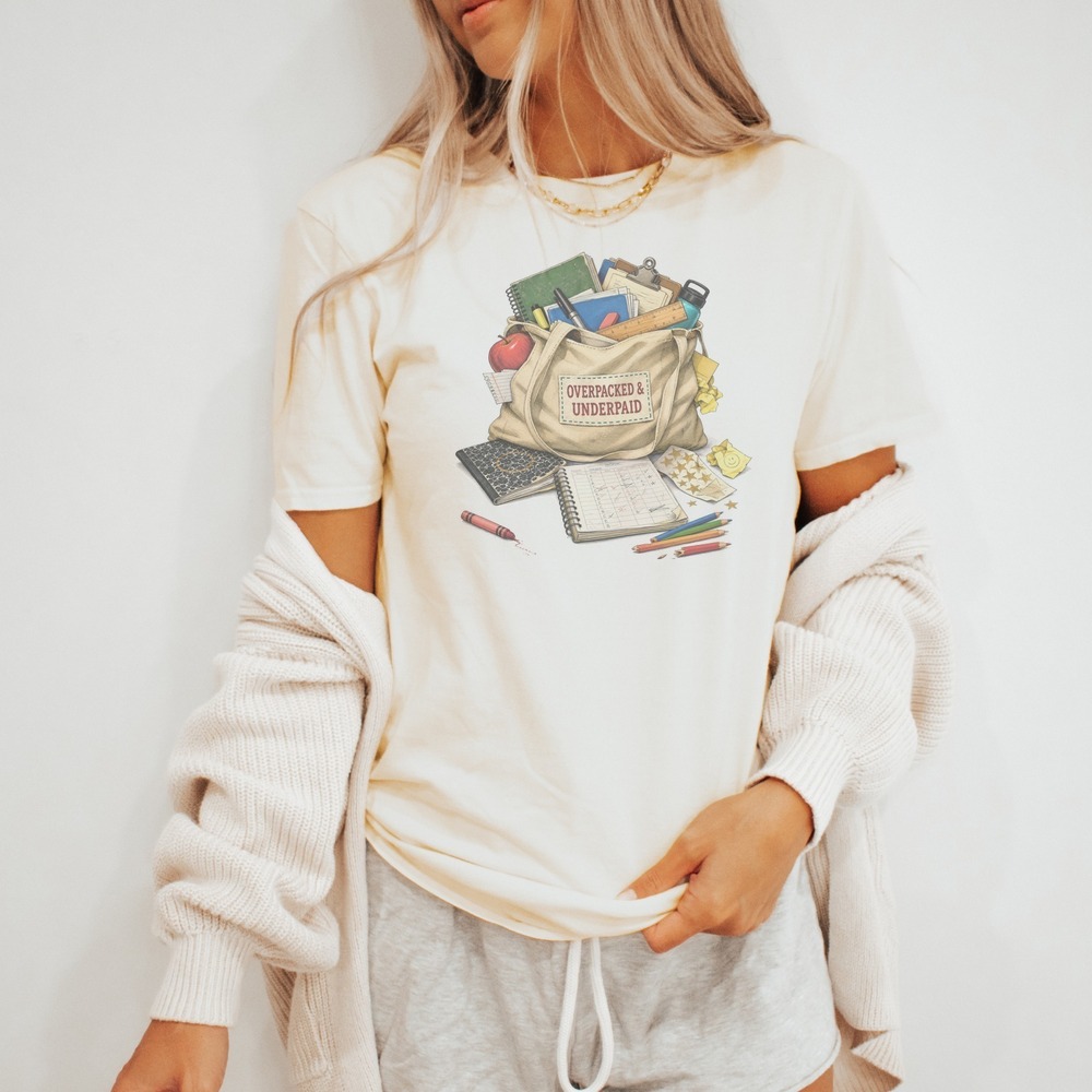 Overpacked & Underpaid Tote Spilling School Supplies Tee